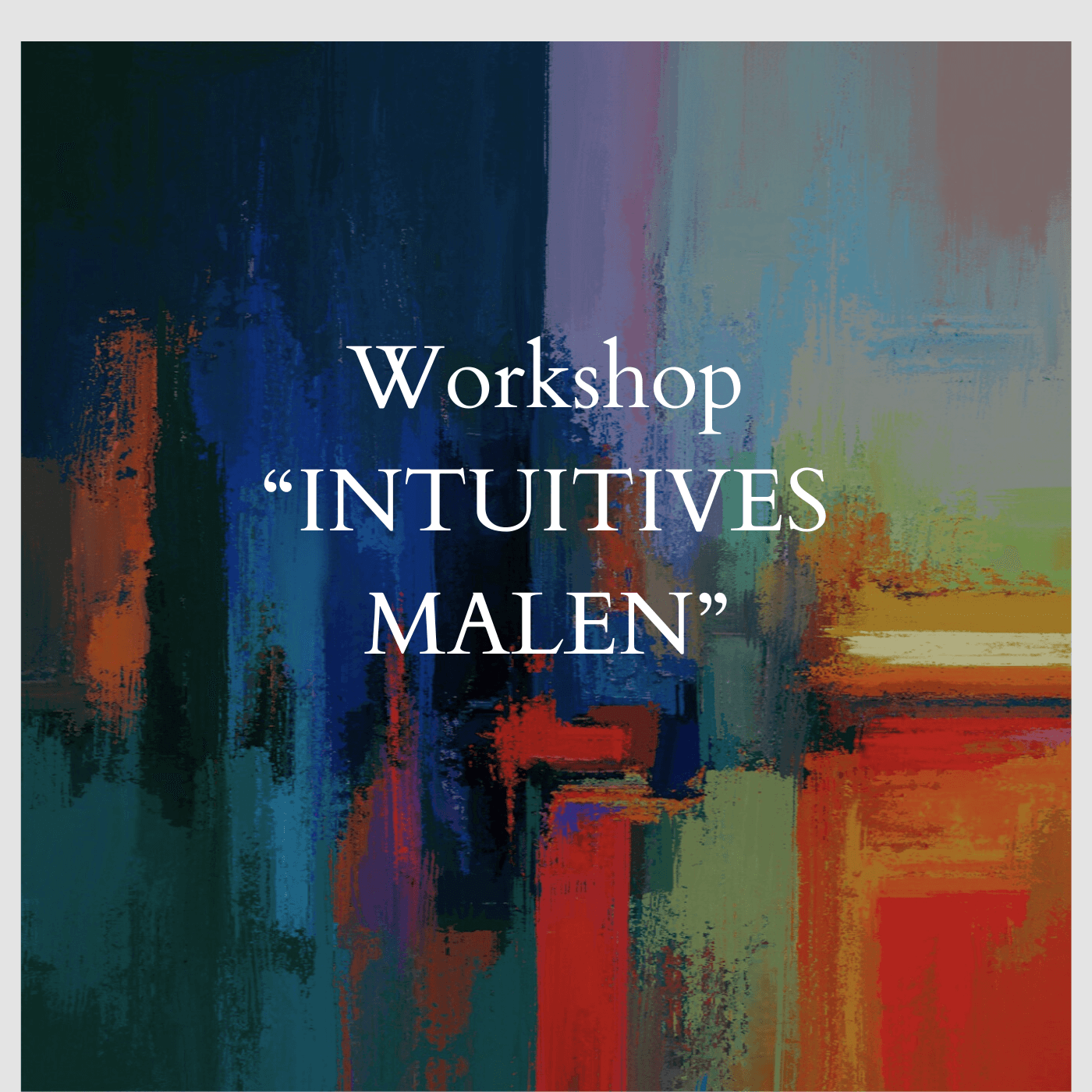 Workshop - Intuitives Malen I Art Space Berlin