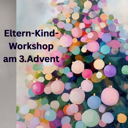 Eltern-Kind-Workshop: Weihnachtsbaum auf Leinwand malen zum 3. Advent